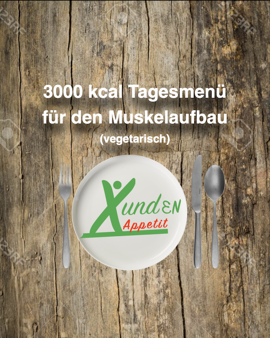 3000 kcal Tagesmenü für den Muskelaufbau (vegetarisch)